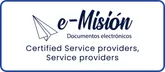 e-Misión Documentos electrónicos: Certified Service Providers, Service Providers